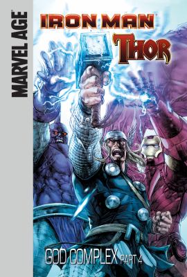 Iron Man, Thor. God complex /