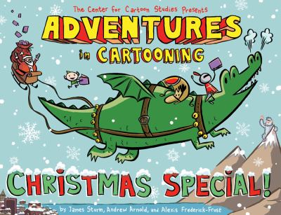 Adventures in cartooning : Christmas special