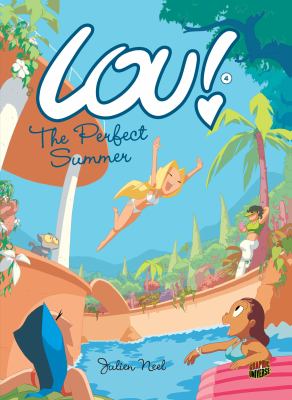 Lou!. 4, The perfect summer /