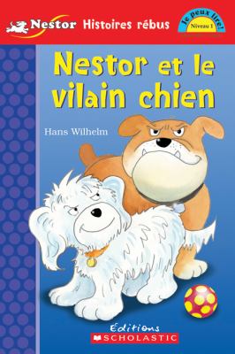 Nestor et le vilain chien