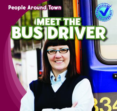 Meet the bus driver