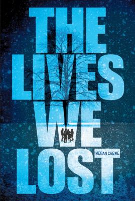 The lives we lost : a way we fall novel