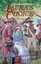 Laura's choice : the story of Laura Secord