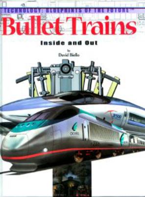 Bullet trains : inside and out