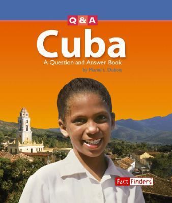 Cuba : a question and answer book