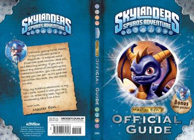 Skylanders Spryro's adventure. Master Eon's official guide.