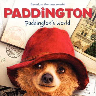 Paddington : Paddington's world
