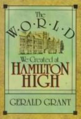 The world we created at Hamilton High