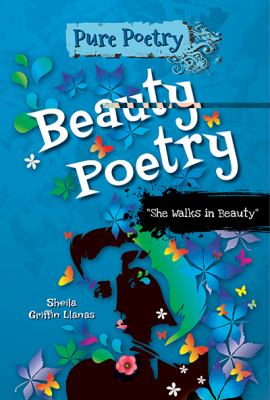 Beauty poetry : "She walks in beauty"