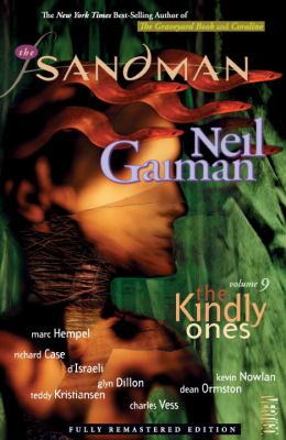 The sandman. 9, The kindly ones /