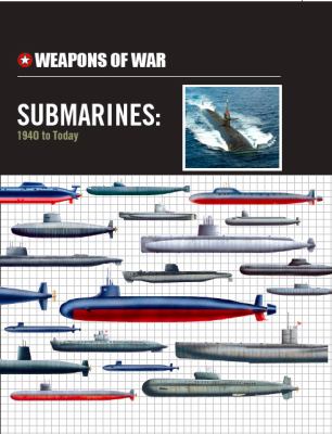 Submarines : 1940 to today