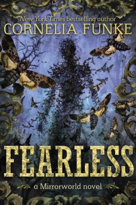 Fearless : a Mirrorworld novel