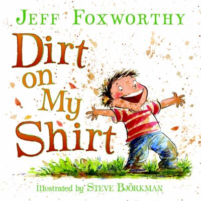Dirt on my shirt : selected poems