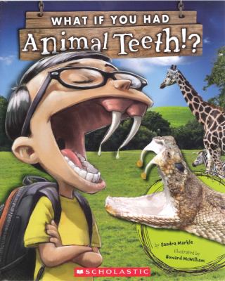 What if you had animal teeth?