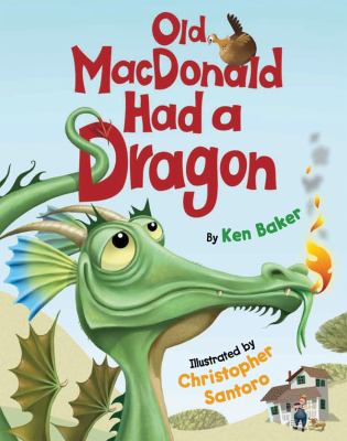 Old MacDonald had a dragon