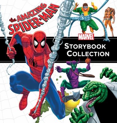 The amazing Spider-Man : storybook collection.