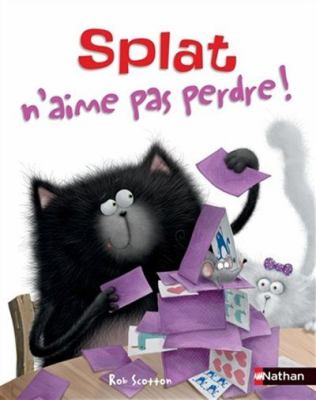 Splat n'aime pas perdre!