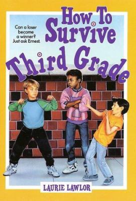 How to survive third grade