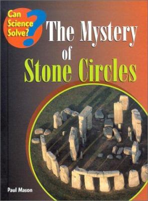 The mystery of stone circles