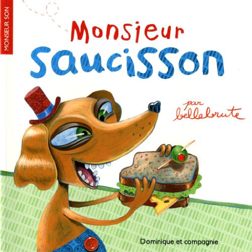 Monsieur Saucisson