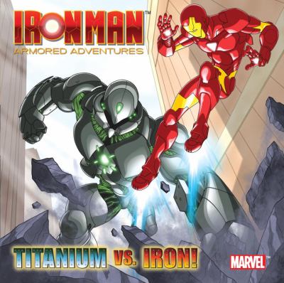 Titanium vs. Iron!
