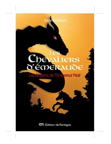 Les dragons de l'empereur noir