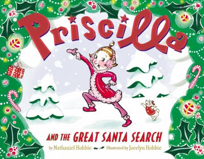 Priscilla and the great Santa search