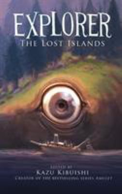 Explorer. 2, The lost islands /