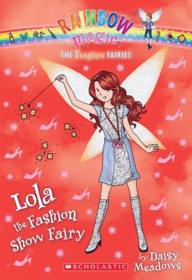 Lola, the fashion show fairy