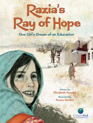 Razia's ray of hope : one girl's dream of an education