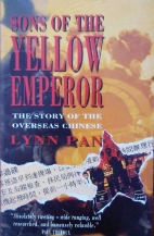 Sons of the yellow emperor : the story of the overseas Chinese