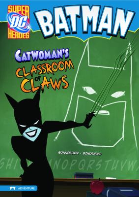 Catwoman's classroom of claws