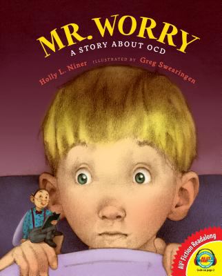 Mr. Worry : a story about OCD