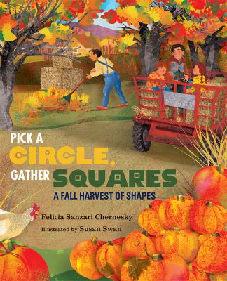 Pick a circle, gather squares : a harvest of shapes
