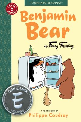 Benjamin Bear in Fuzzy thinking : a Toon book