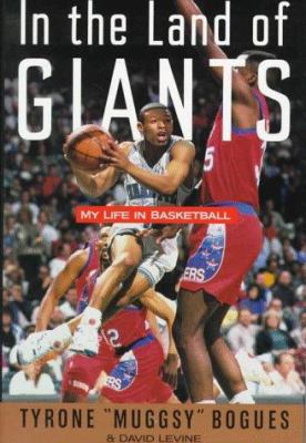 In the land of giants : my life in basketball