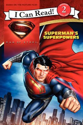 Man of Steel : Superman's superpowers
