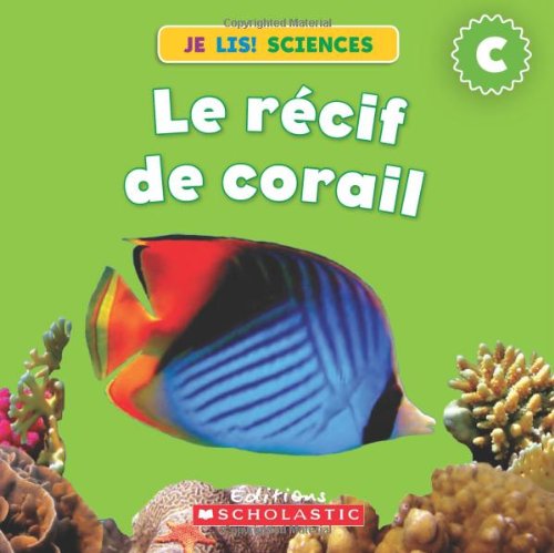 Le récif de corail