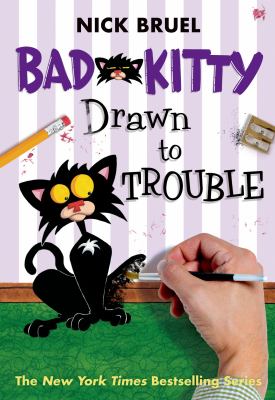 Bad Kitty : drawn to trouble