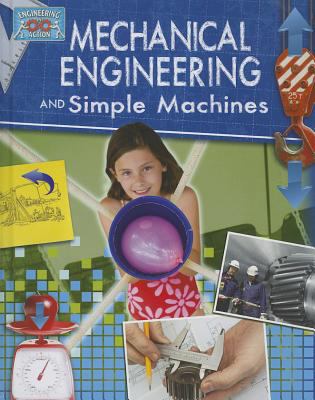 Mechanical engineering and simple machines