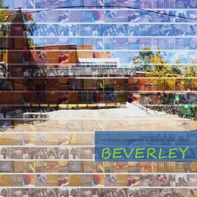 Beverley : the stories and artwork of an exceptional school