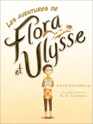 Les aventures de Flora et Ulysses