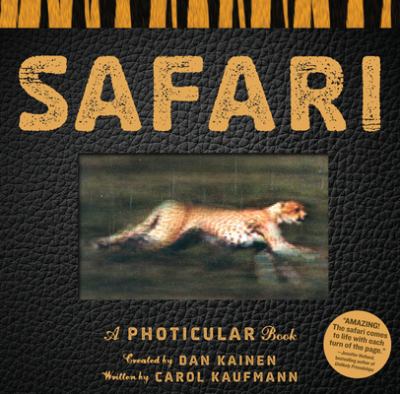 Safari : [a photicular book]