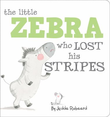 The little zebra who lost his stripes