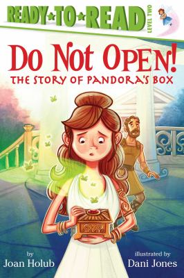 Do not open! : the story of Pandora's box