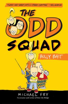 The Odd Squad : bully bait