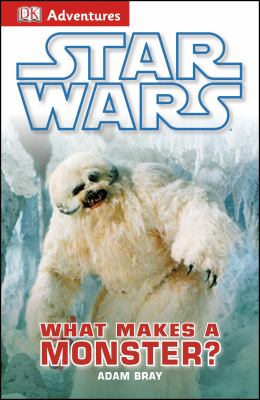 Star Wars : what makes a monster?