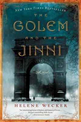 The golem and the jinni : a novel