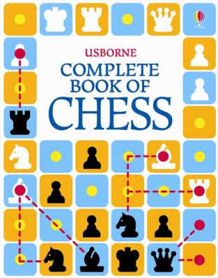 Usborne complete book of chess