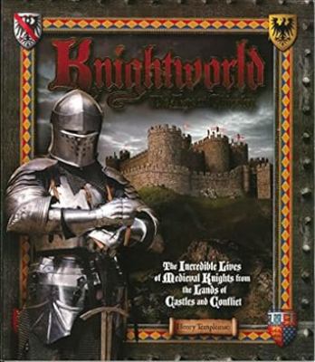 Knightworld : the age of chivalry